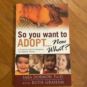 Do you want to adopt, now what? Book